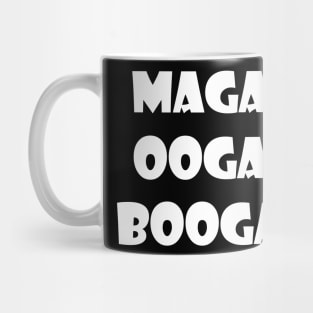 maga ooga booga Mug